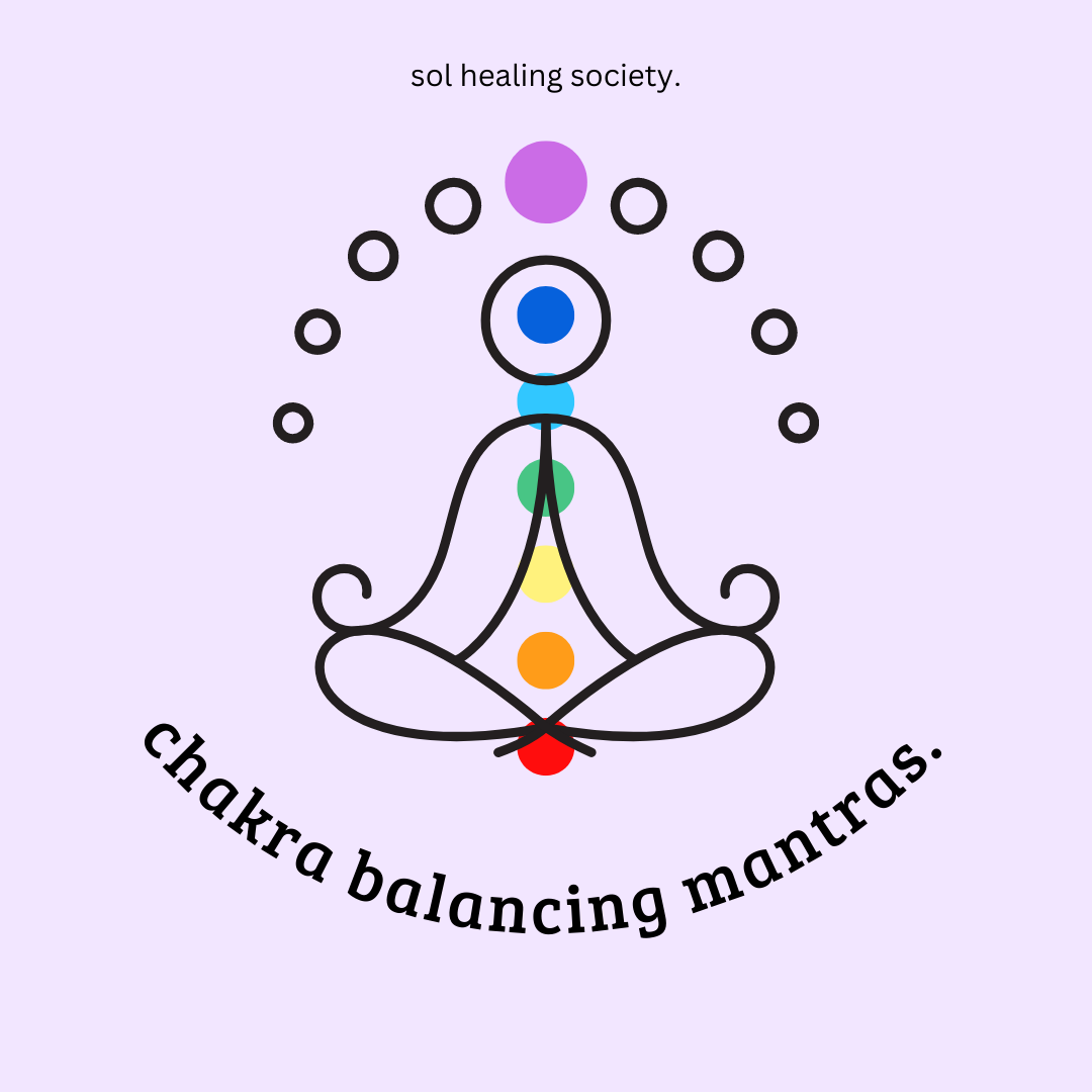 Chakra Balancing Mantras