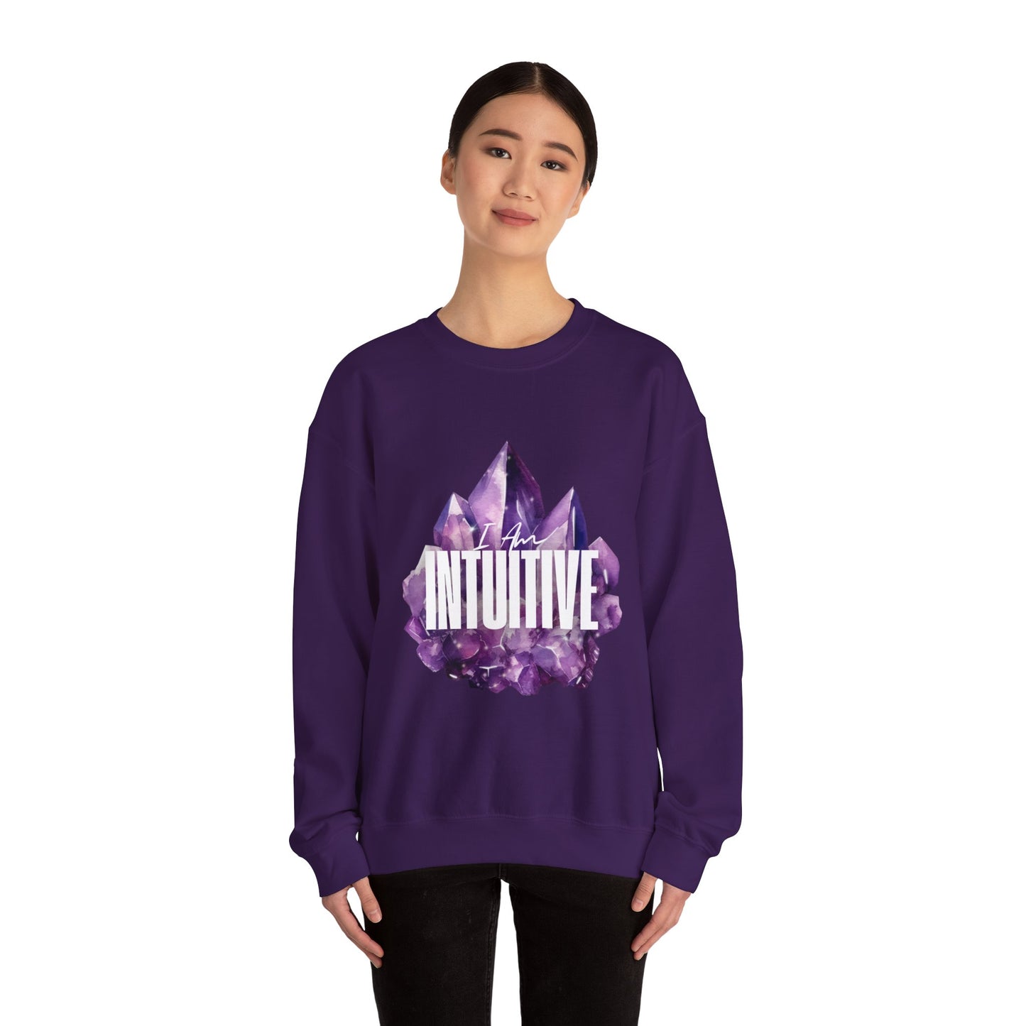 I Am Intuitive Crewneck