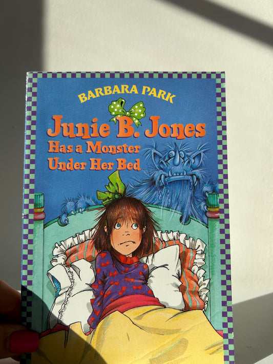 Junie B. Jones Has a Monster Under Her Bed