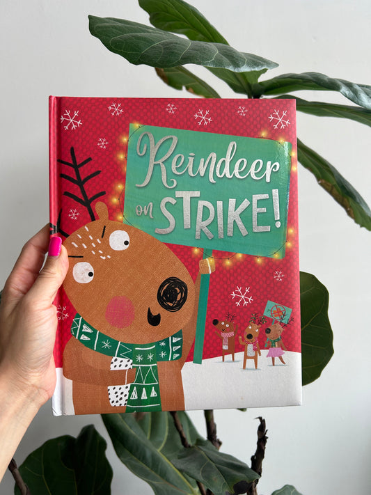 Reindeer Strike